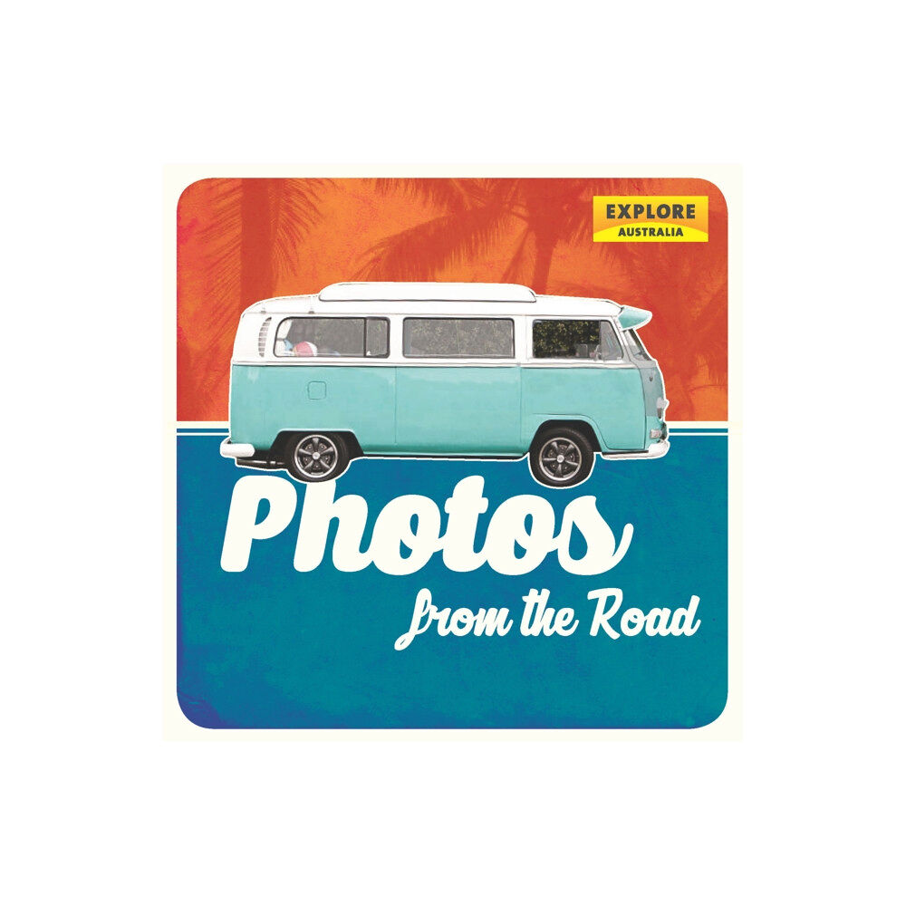 Hardie Grant Explore Photos from the Road (inbunden, eng)