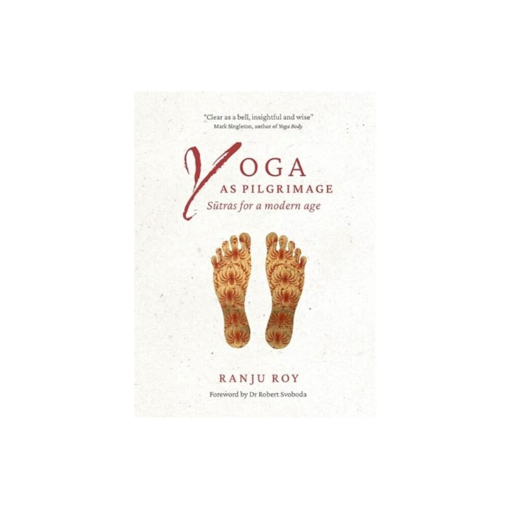 Sadhana Mala Publishing Yoga as Pilgrimage (häftad, eng)
