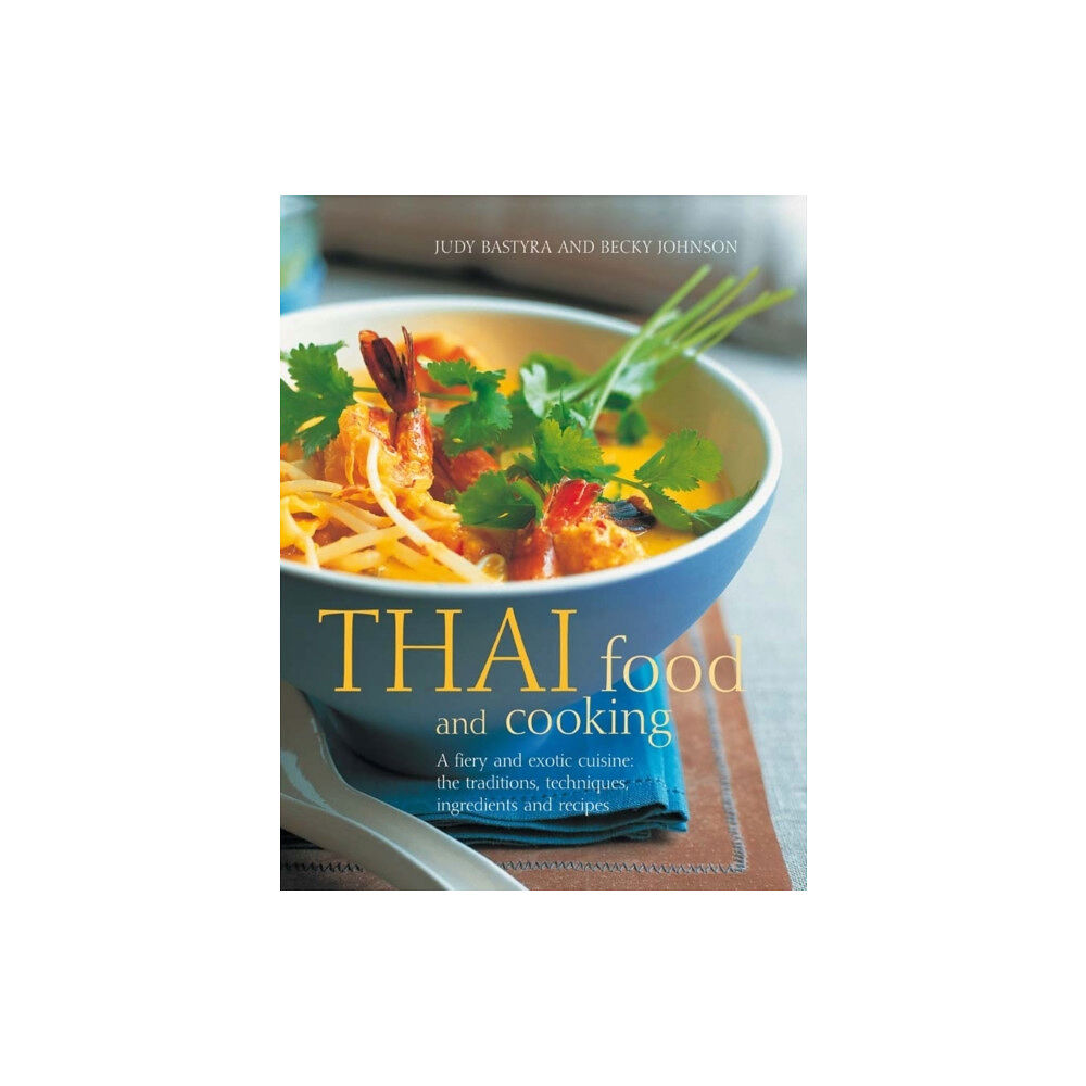 Anness publishing Thai Food & Cooking (häftad, eng)