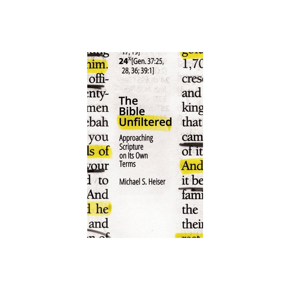 Faithlife Corporation The Bible Unfiltered (häftad, eng)