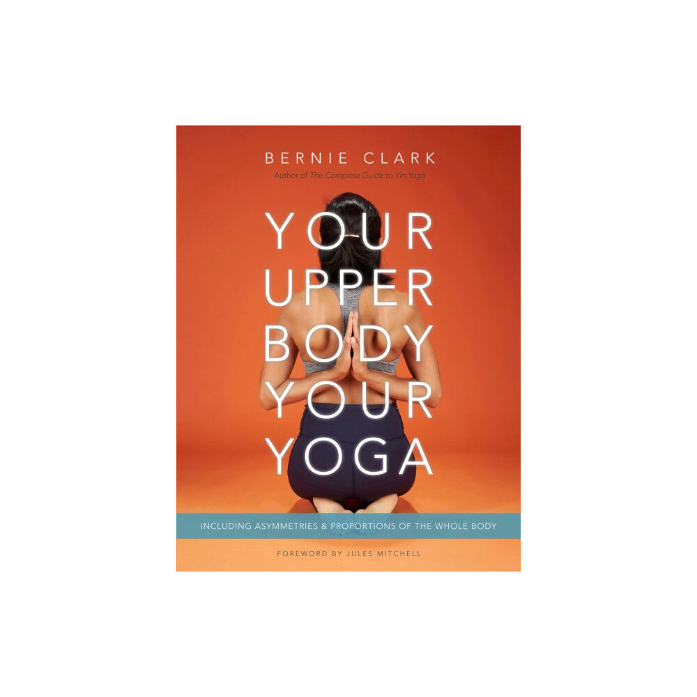 Wild Strawberry Your Upper Body, Your Yoga (häftad, eng)