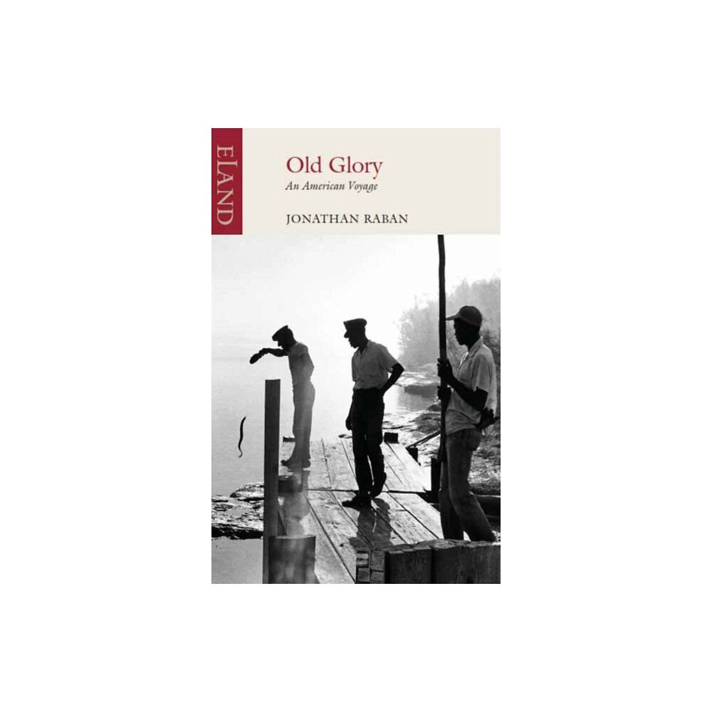 Eland Publishing Ltd Old Glory (häftad, eng)