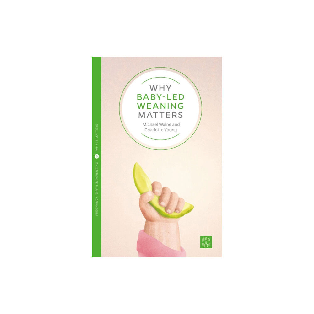 Montag & Martin Limited Why Starting Solids Matters (häftad, eng)