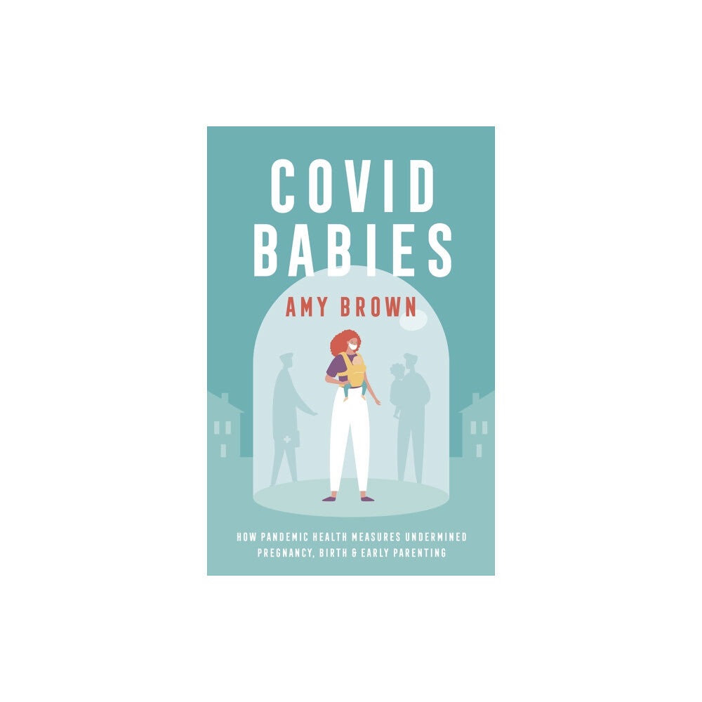 Montag & Martin Limited Covid Babies (häftad, eng)