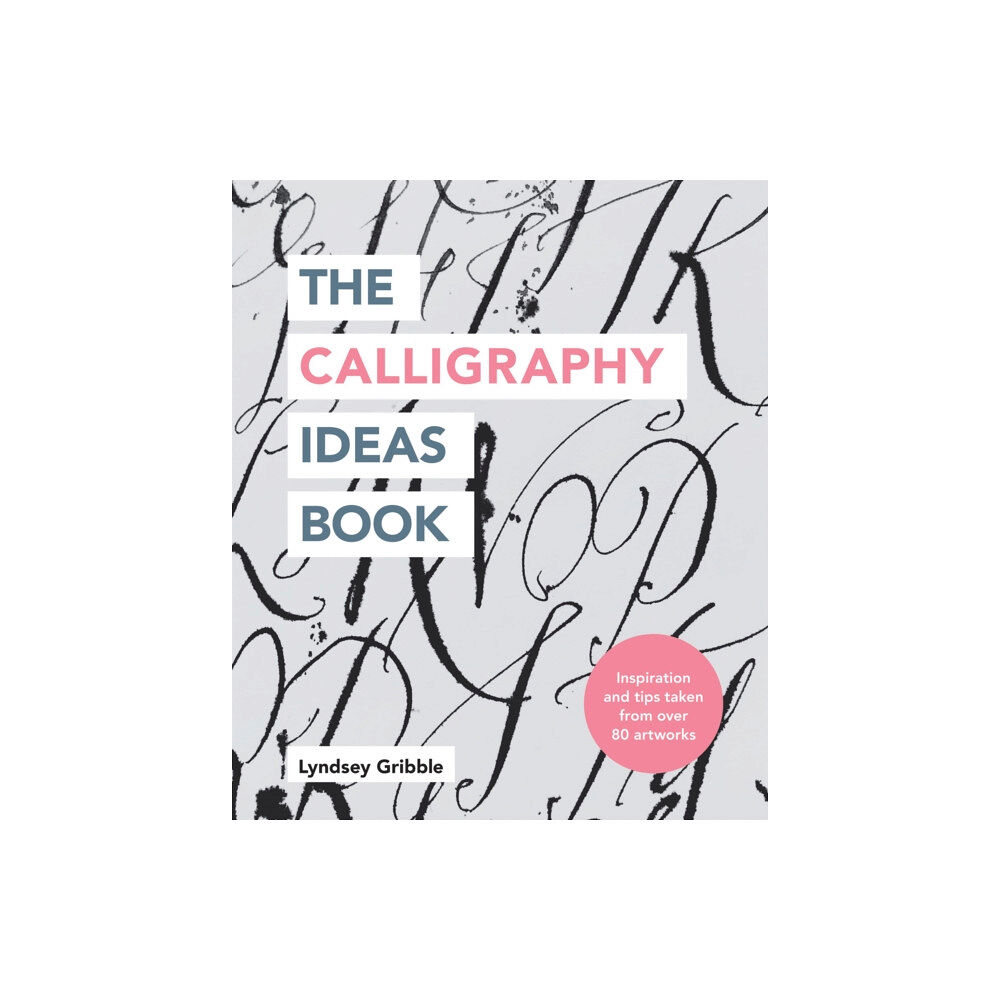 Octopus publishing group The Calligraphy Ideas Book (häftad, eng)