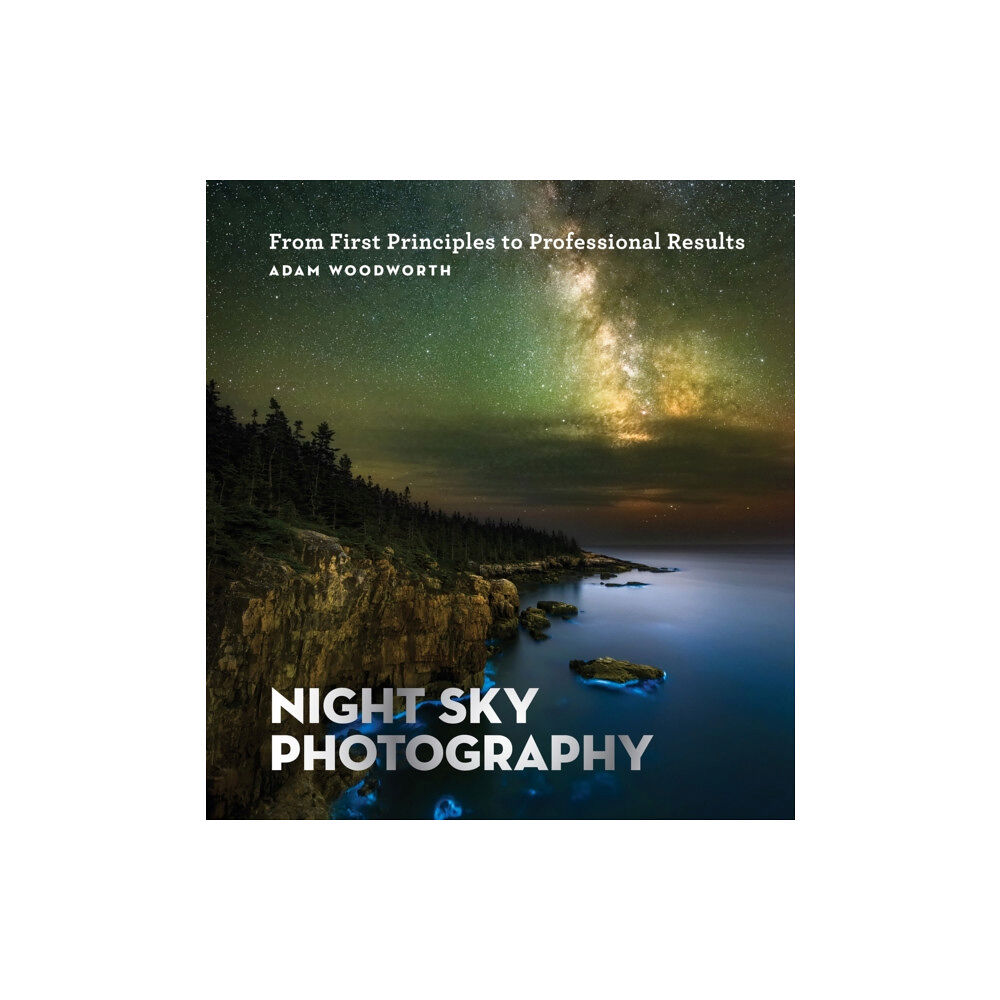 Octopus publishing group Night Sky Photography (häftad, eng)