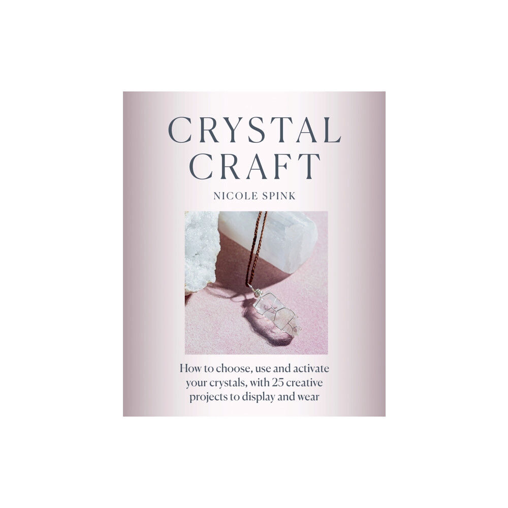Octopus publishing group Crystal Craft (häftad, eng)