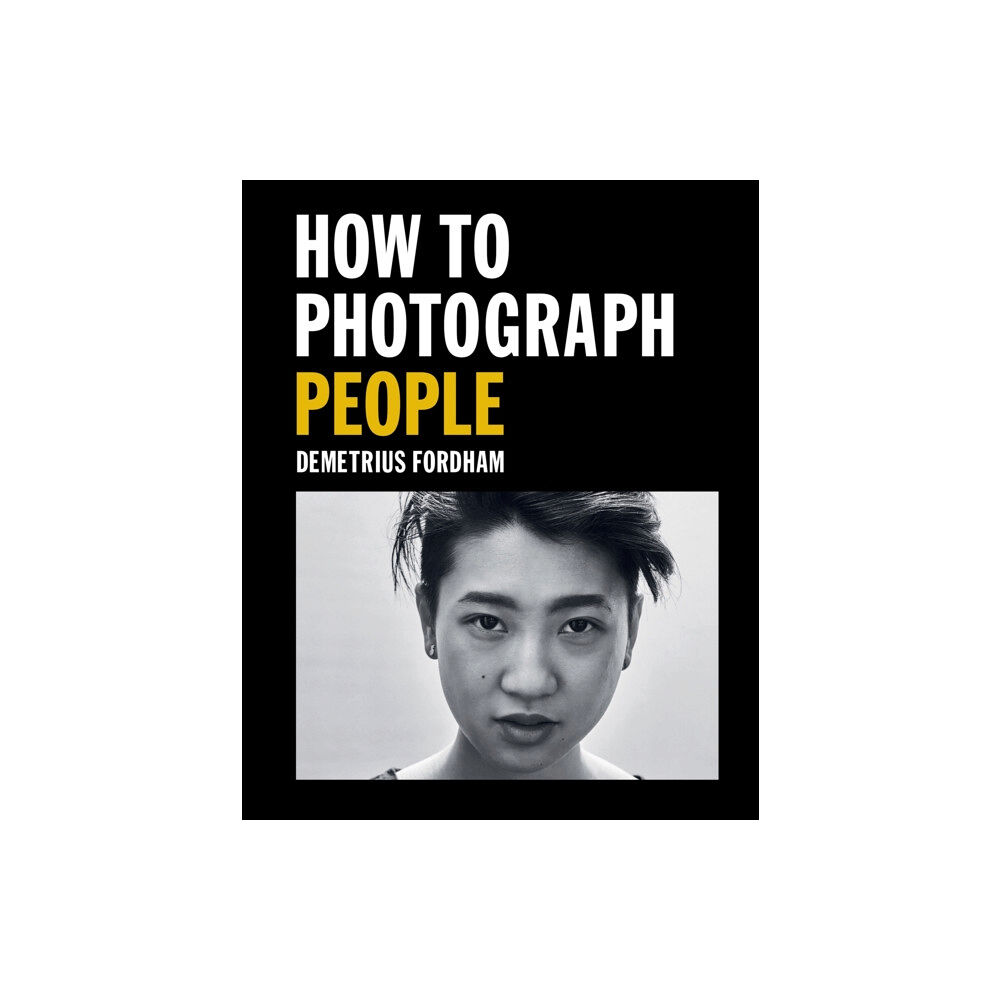 Octopus publishing group How to Photograph People (häftad, eng)