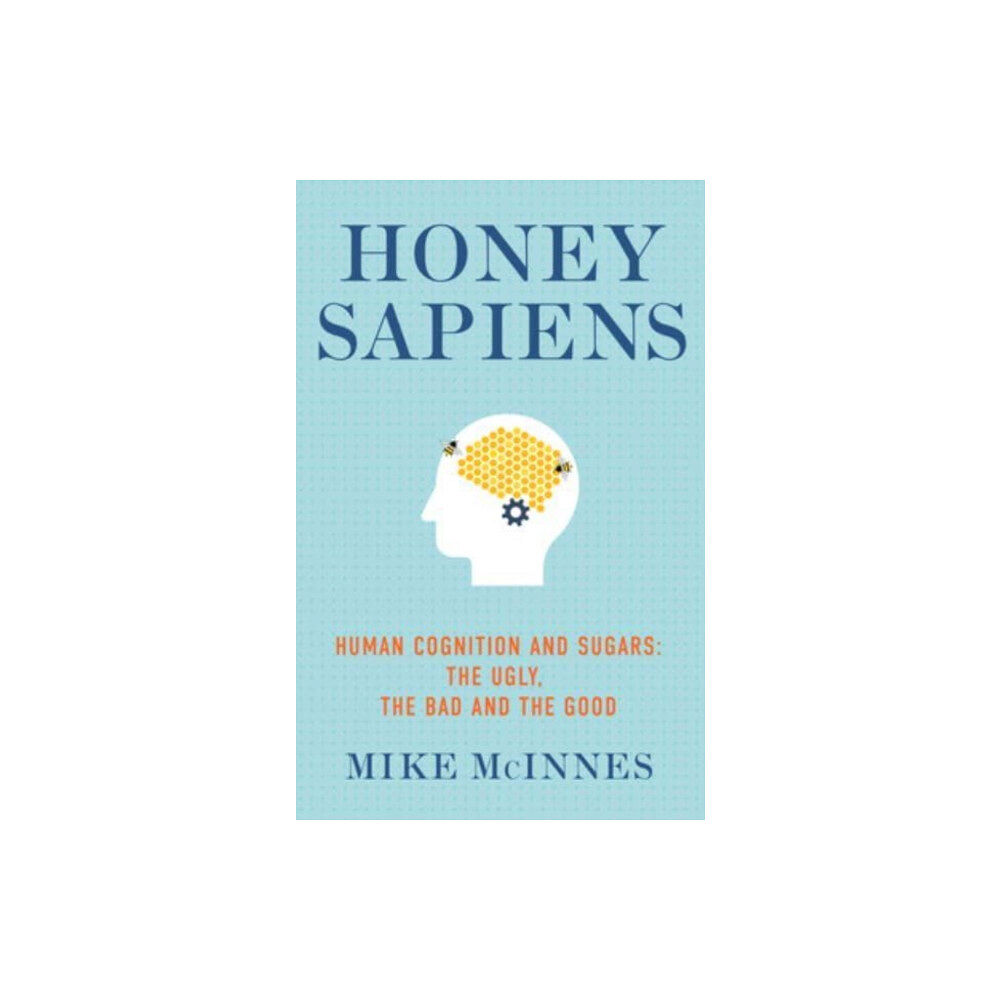 Hammersmith Health Books Honey Sapiens (häftad, eng)