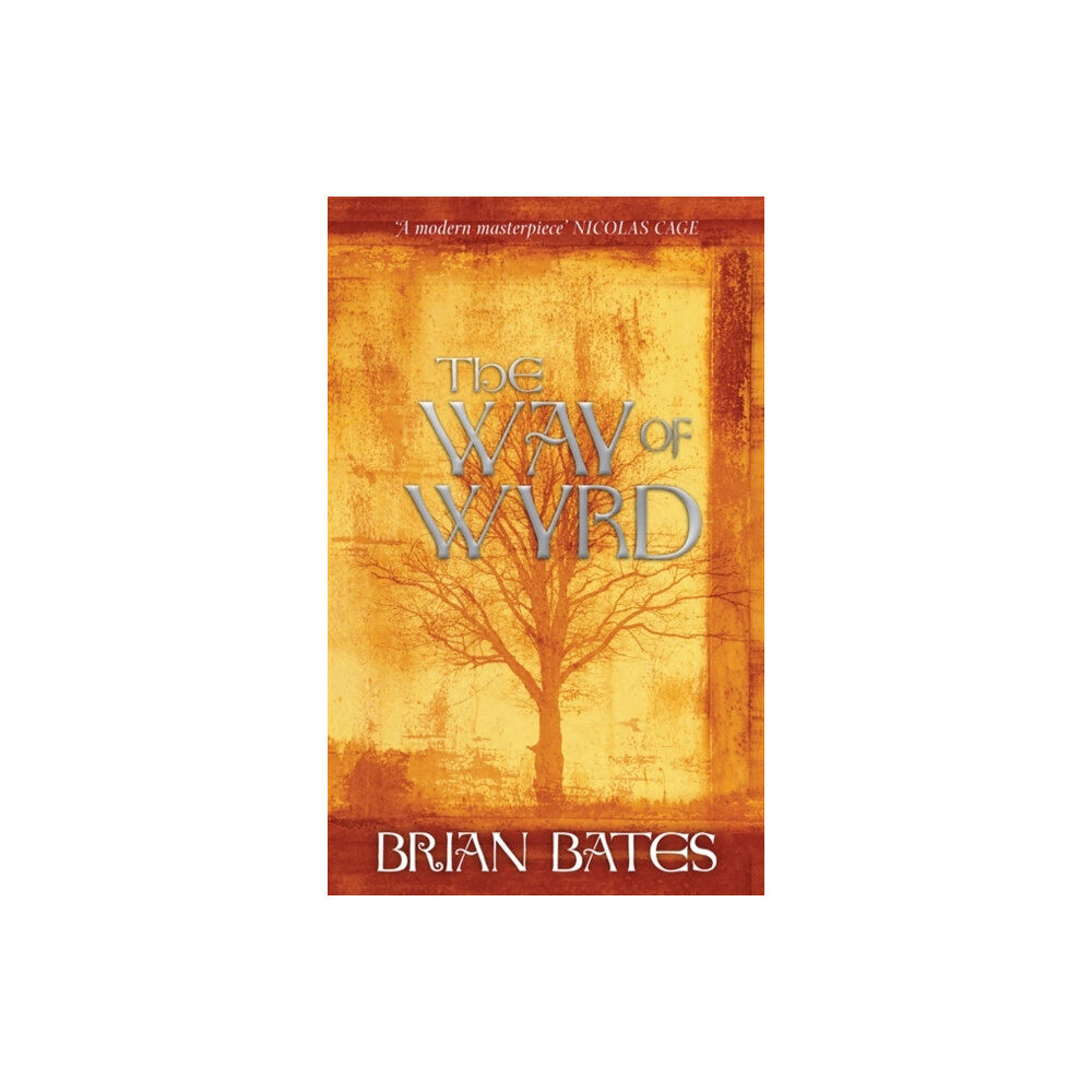Hay House UK Ltd The Way of Wyrd (häftad, eng)