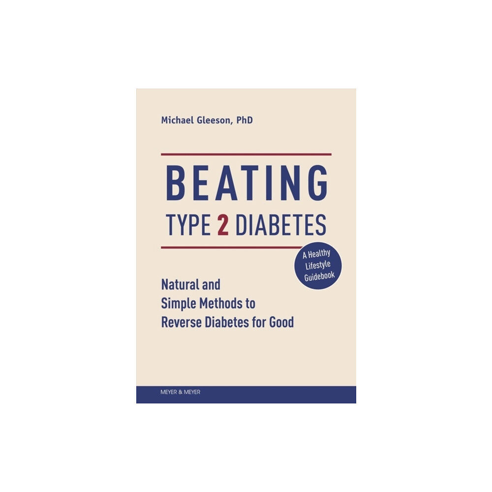 Meyer & Meyer Sport (UK) Ltd Beating Type 2 Diabetes (häftad, eng)