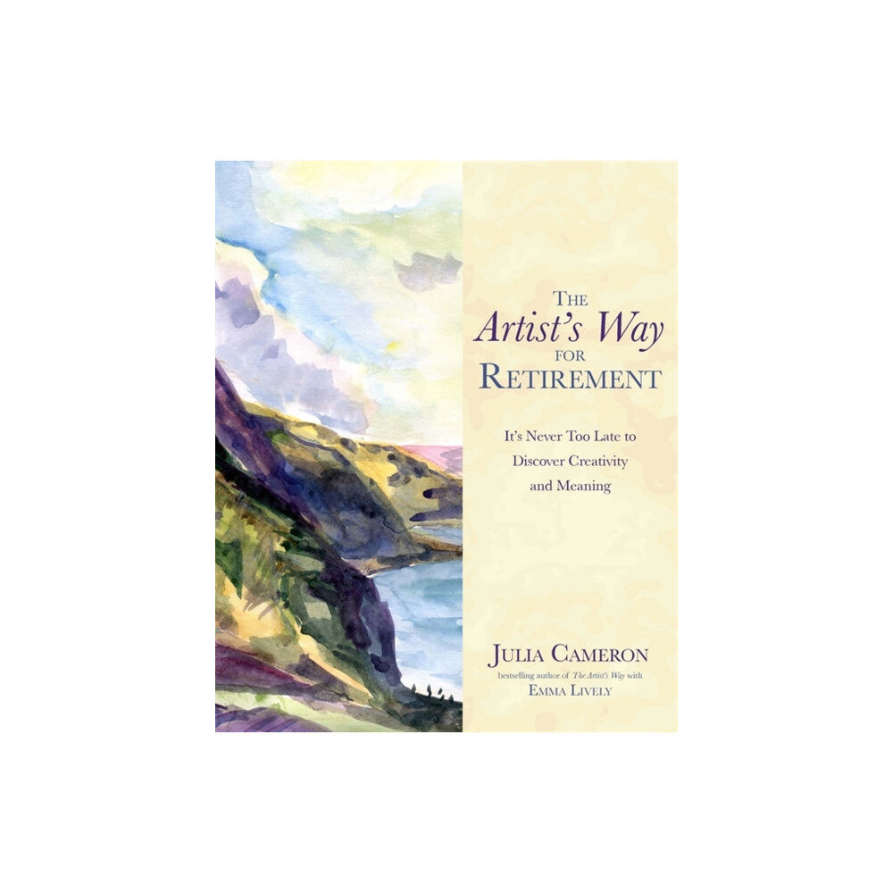 Hay House UK Ltd The Artist's Way for Retirement (häftad, eng)