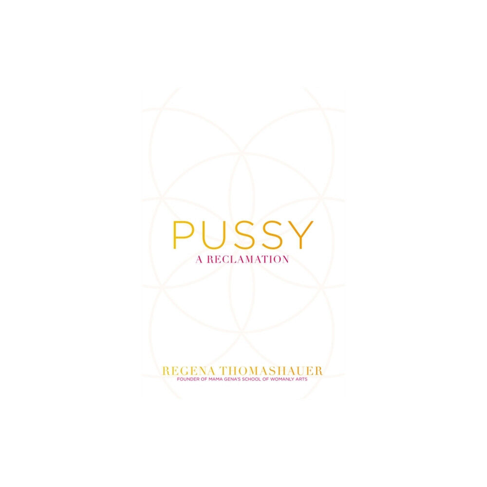 Hay House UK Ltd Pussy (häftad, eng)