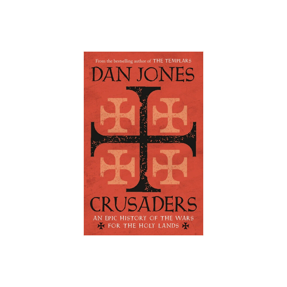 Bloomsbury Publishing PLC Crusaders (häftad, eng)
