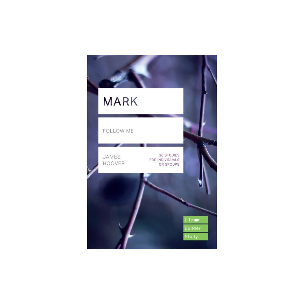 Inter-Varsity Press Mark (Lifebuilder Study Guides) (häftad, eng)