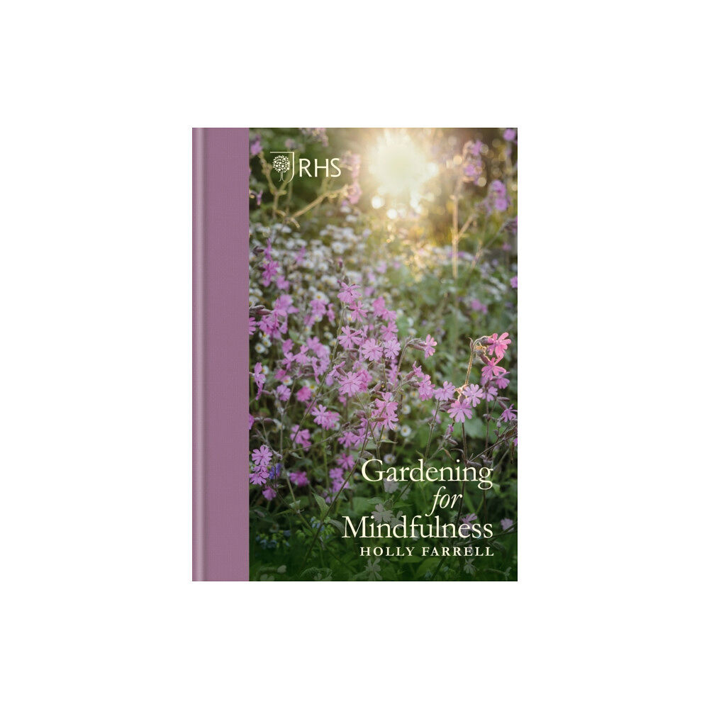 Octopus publishing group RHS Gardening for Mindfulness (inbunden, eng)