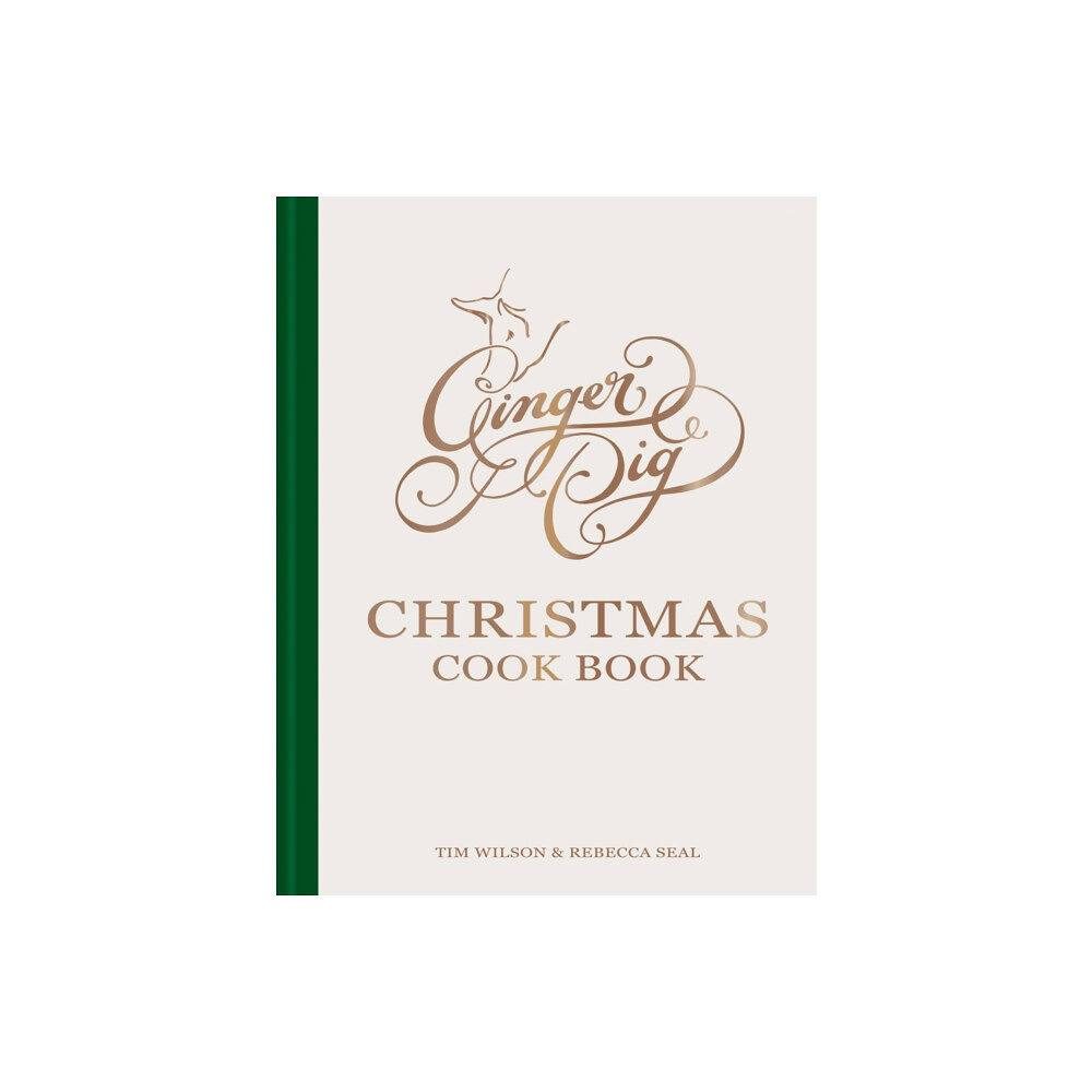 Octopus publishing group Ginger Pig Christmas Cook Book (inbunden, eng)