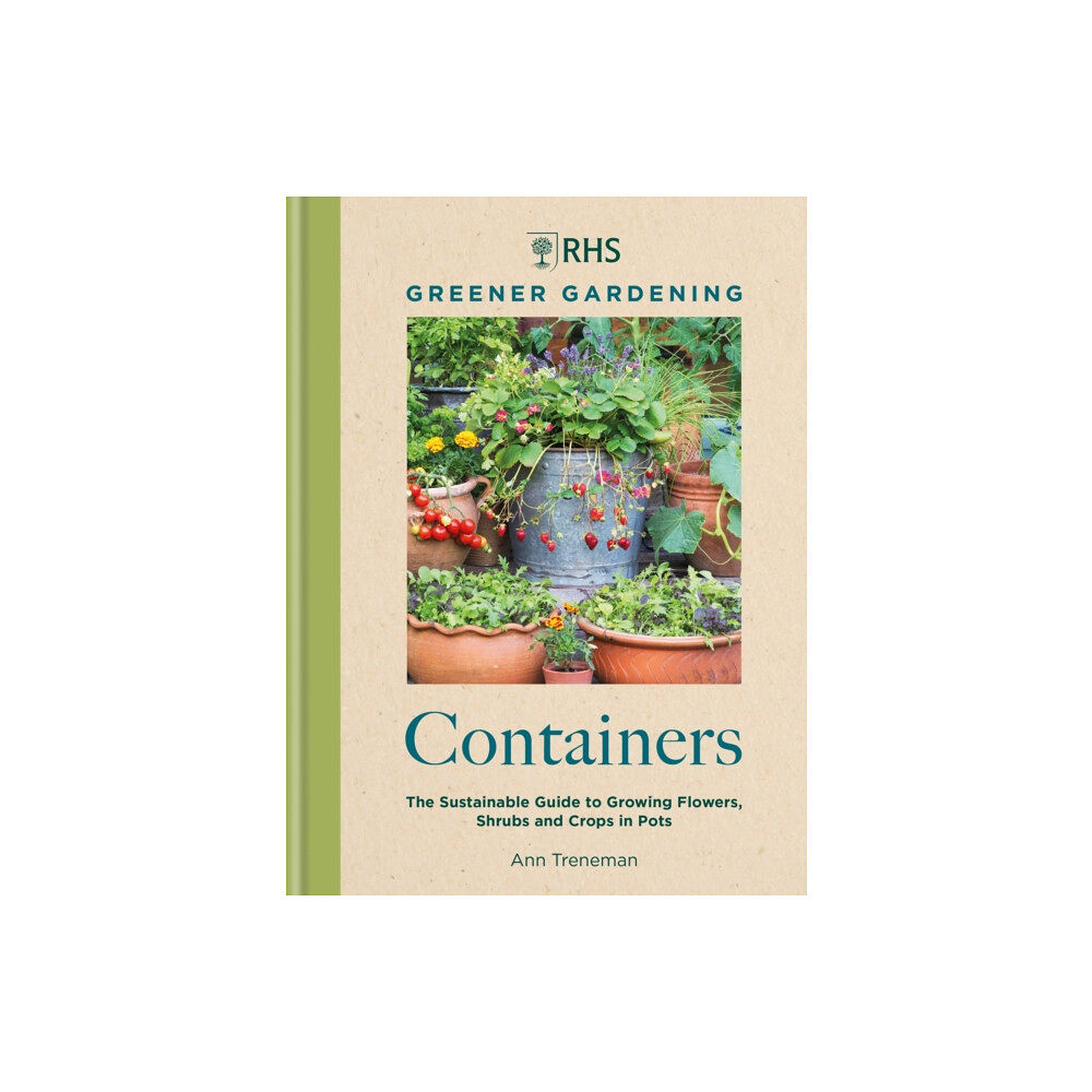 Octopus publishing group RHS Greener Gardening: Containers (inbunden, eng)