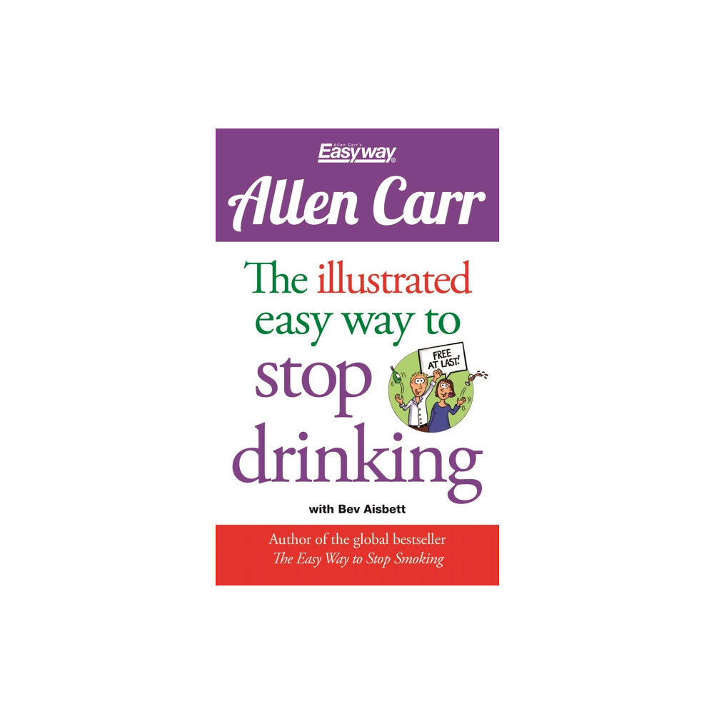 Arcturus publishing ltd The Illustrated Easy Way to Stop Drinking (häftad, eng)