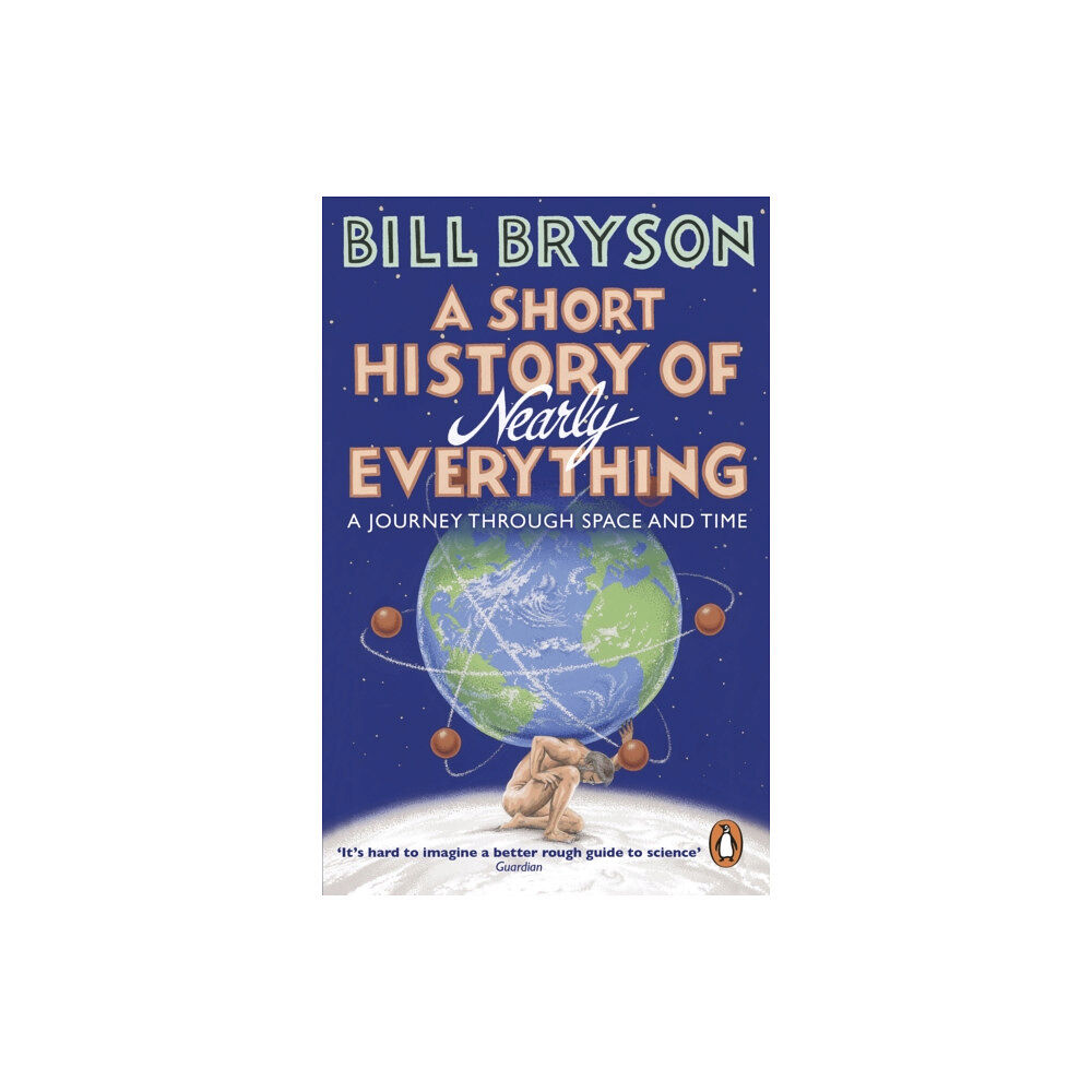 Transworld publishers ltd A Short History of Nearly Everything (häftad, eng)