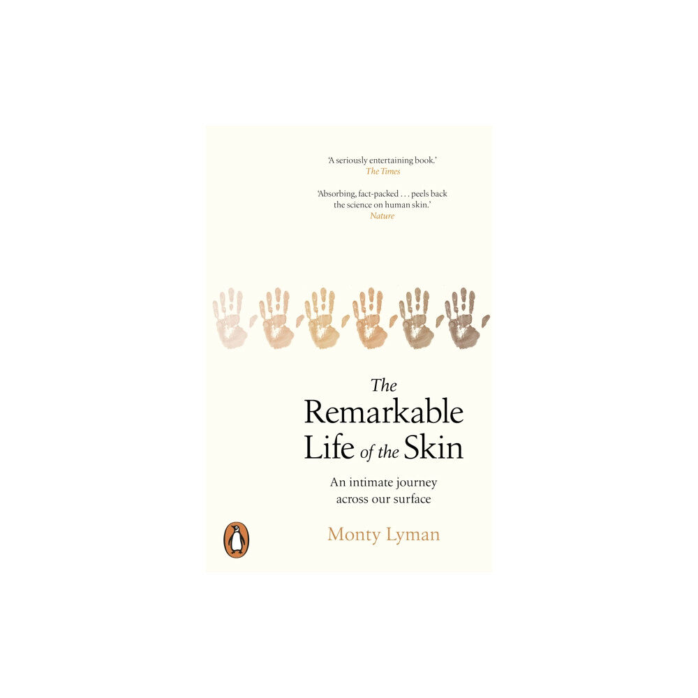 Transworld publishers ltd The Remarkable Life of the Skin (häftad, eng)