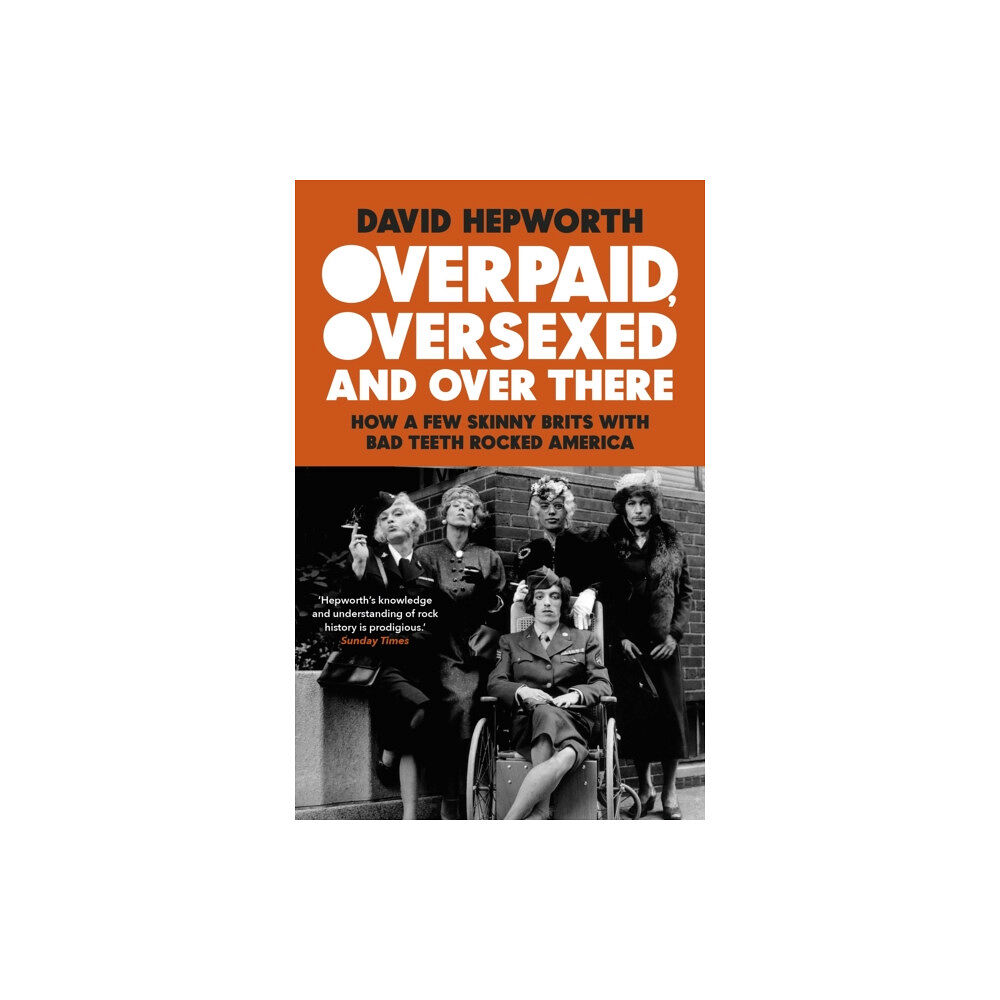 Transworld publishers ltd Overpaid, Oversexed and Over There (häftad, eng)