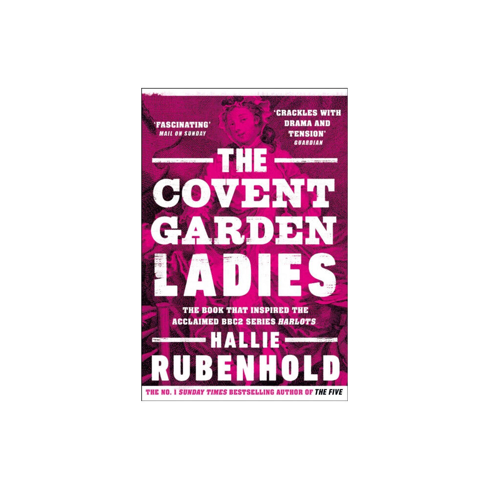 Transworld publishers ltd The Covent Garden Ladies (häftad, eng)