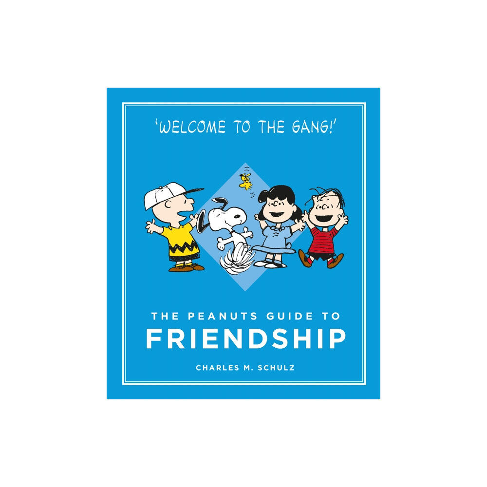 Canongate Books The Peanuts Guide to Friendship (inbunden, eng)