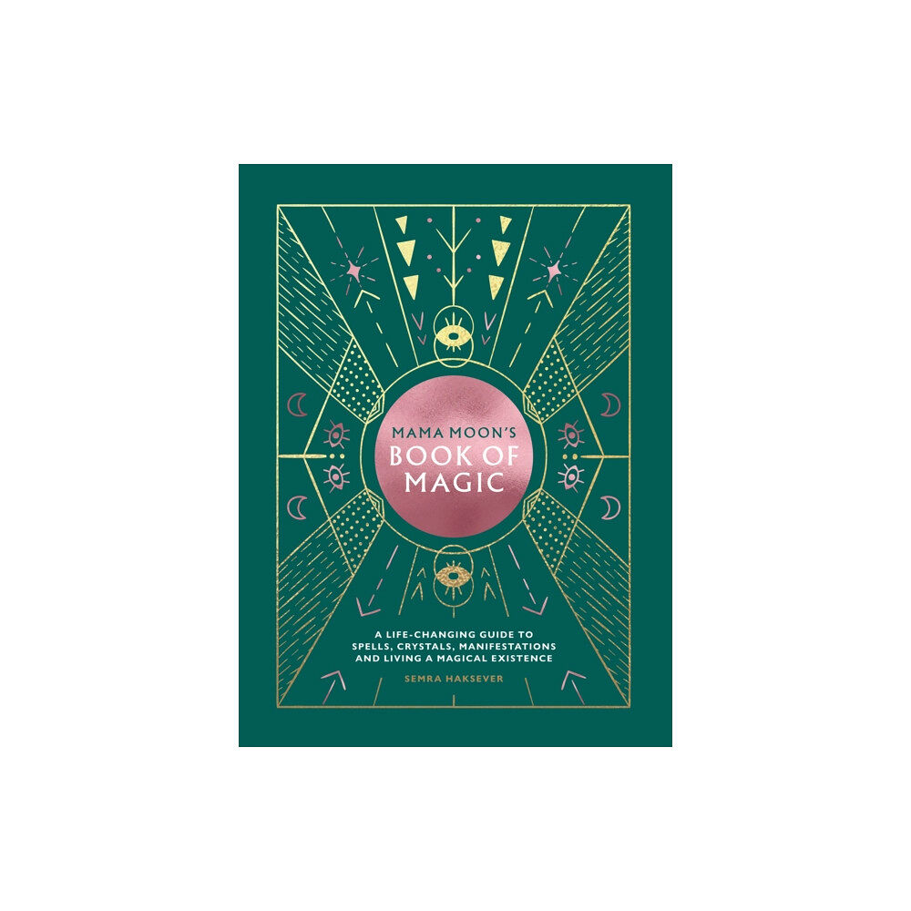 Hardie Grant Books (UK) Mama Moon's Book of Magic (inbunden, eng)