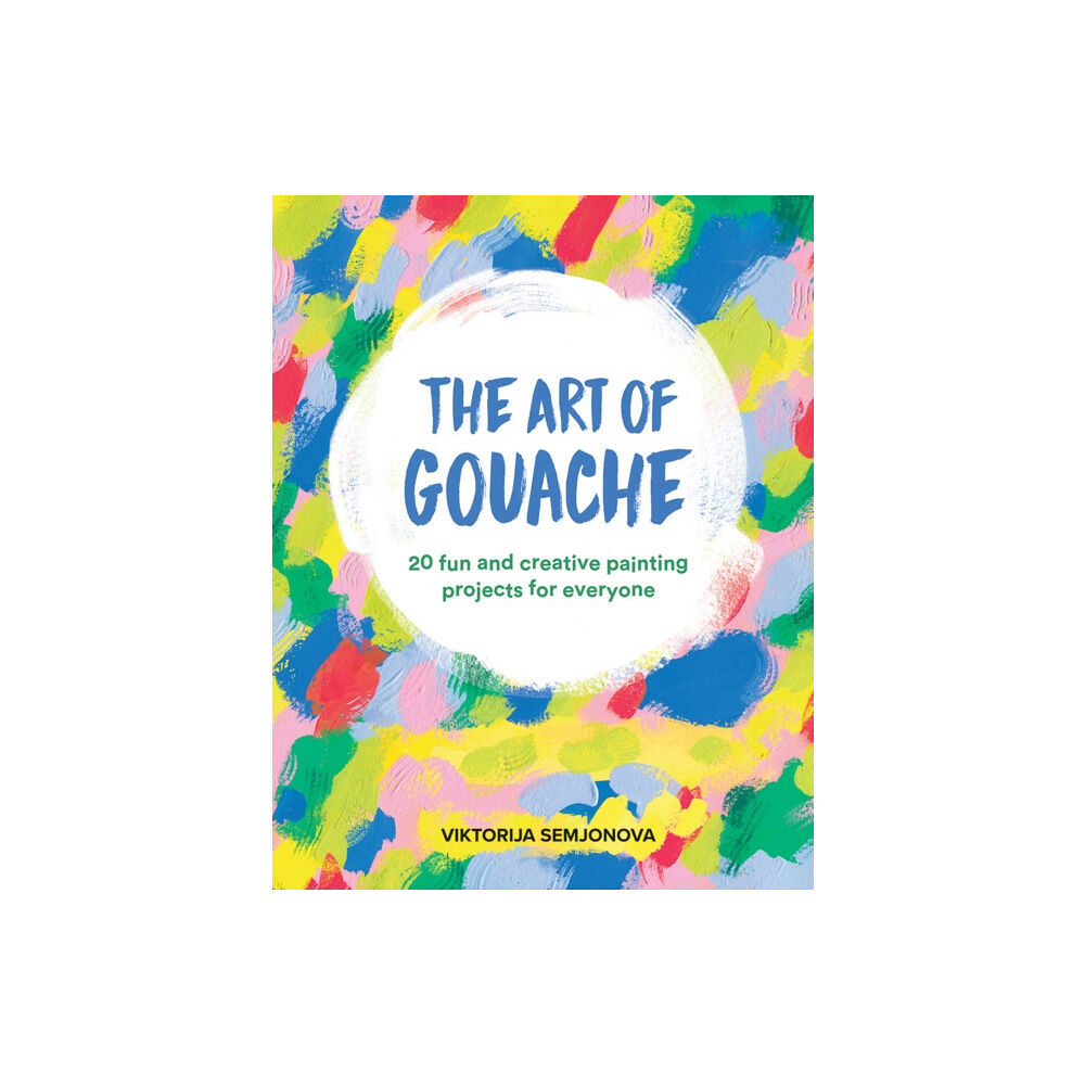 Hardie Grant Books (UK) The Art of Gouache (häftad, eng)