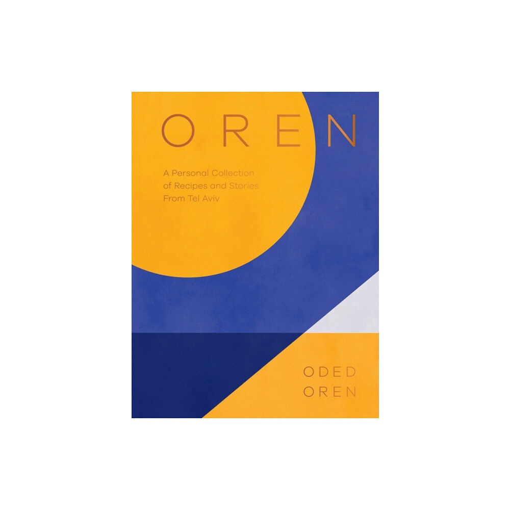 Hardie Grant Books (UK) Oren (inbunden, eng)