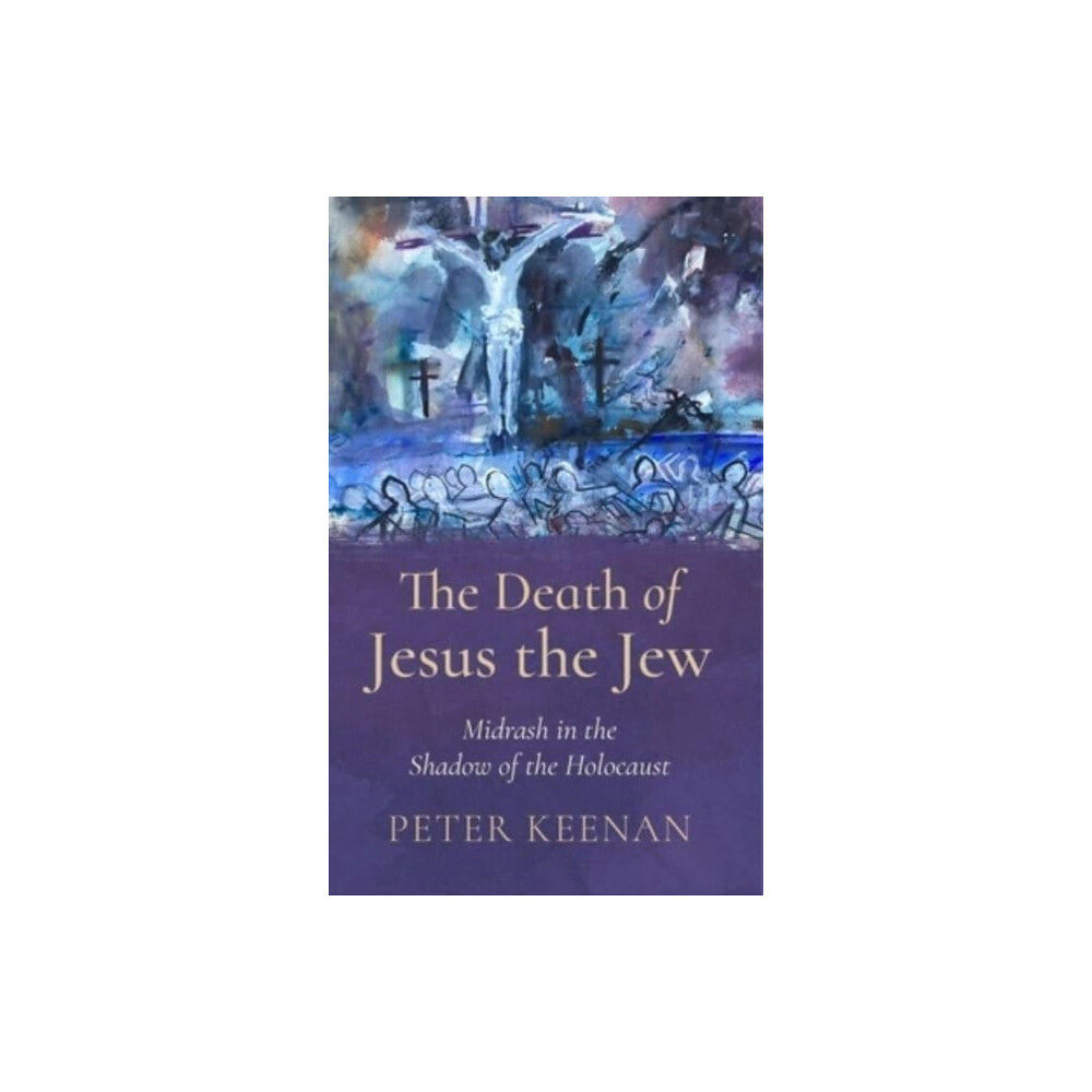 Columba Books The Death of Jesus the Jew (häftad, eng)
