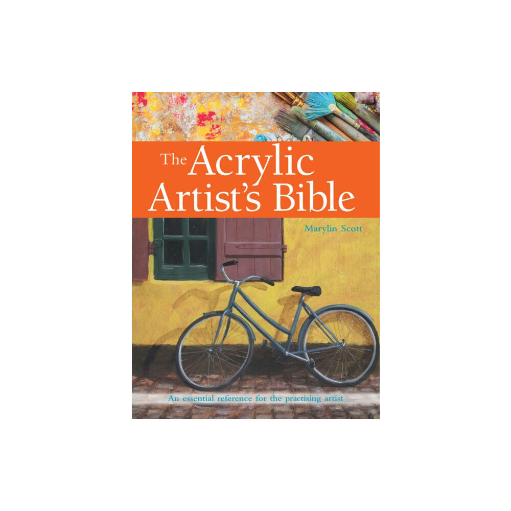 Search Press Ltd The Acrylic Artist's Bible (häftad, eng)