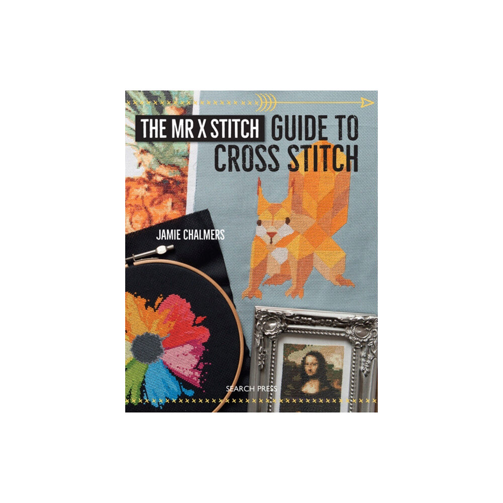 Search Press Ltd The Mr X Stitch Guide to Cross Stitch (häftad, eng)