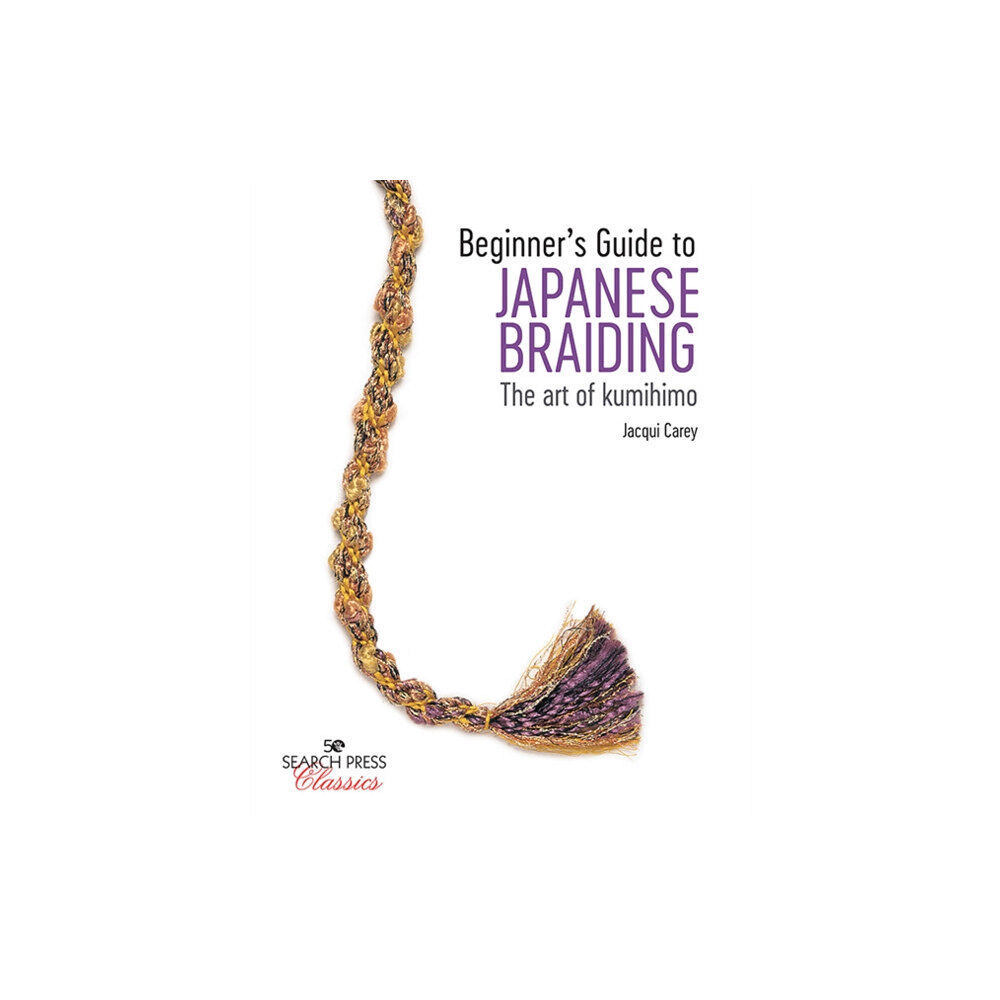 Search Press Ltd Beginner’s Guide to Japanese Braiding (häftad, eng)