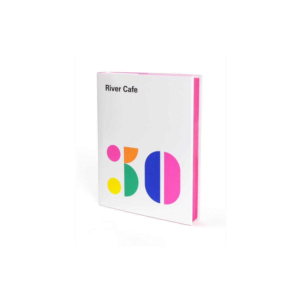 Ebury Publishing River Cafe 30 (inbunden, eng)