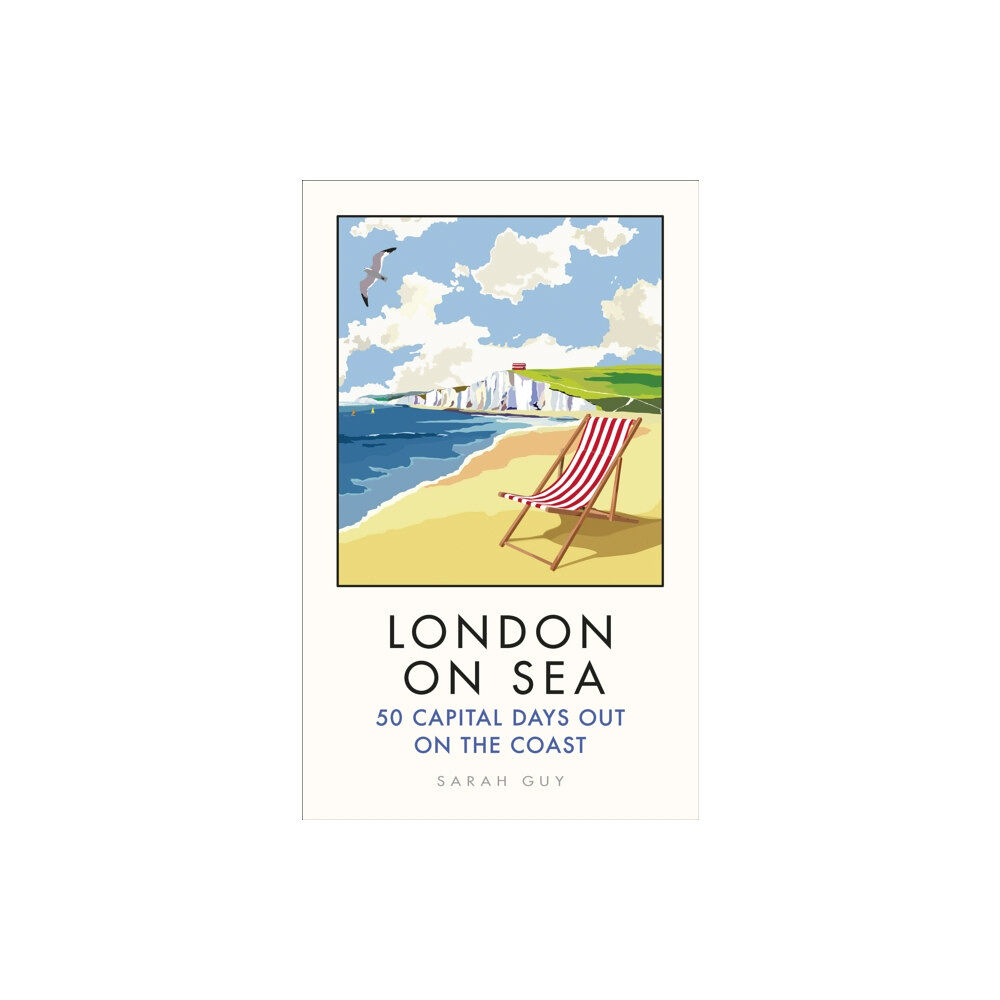 Ebury Publishing London on Sea (inbunden, eng)