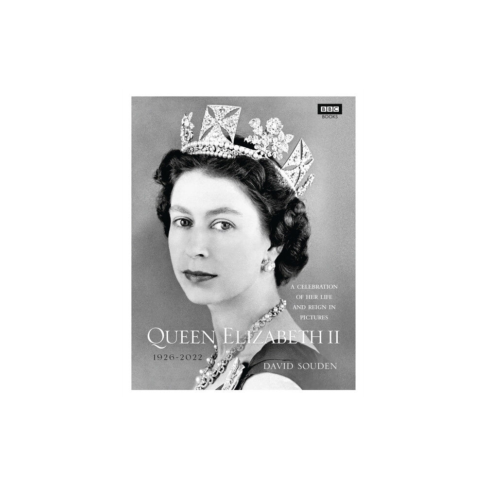 Ebury Publishing Queen Elizabeth II: A Celebration of Her Life and Reign in Pictures (inbunden, eng)
