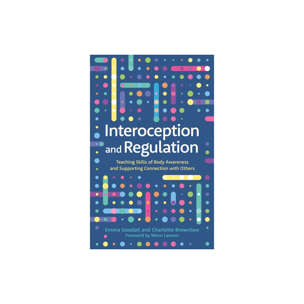 Jessica kingsley publishers Interoception and Regulation (häftad, eng)
