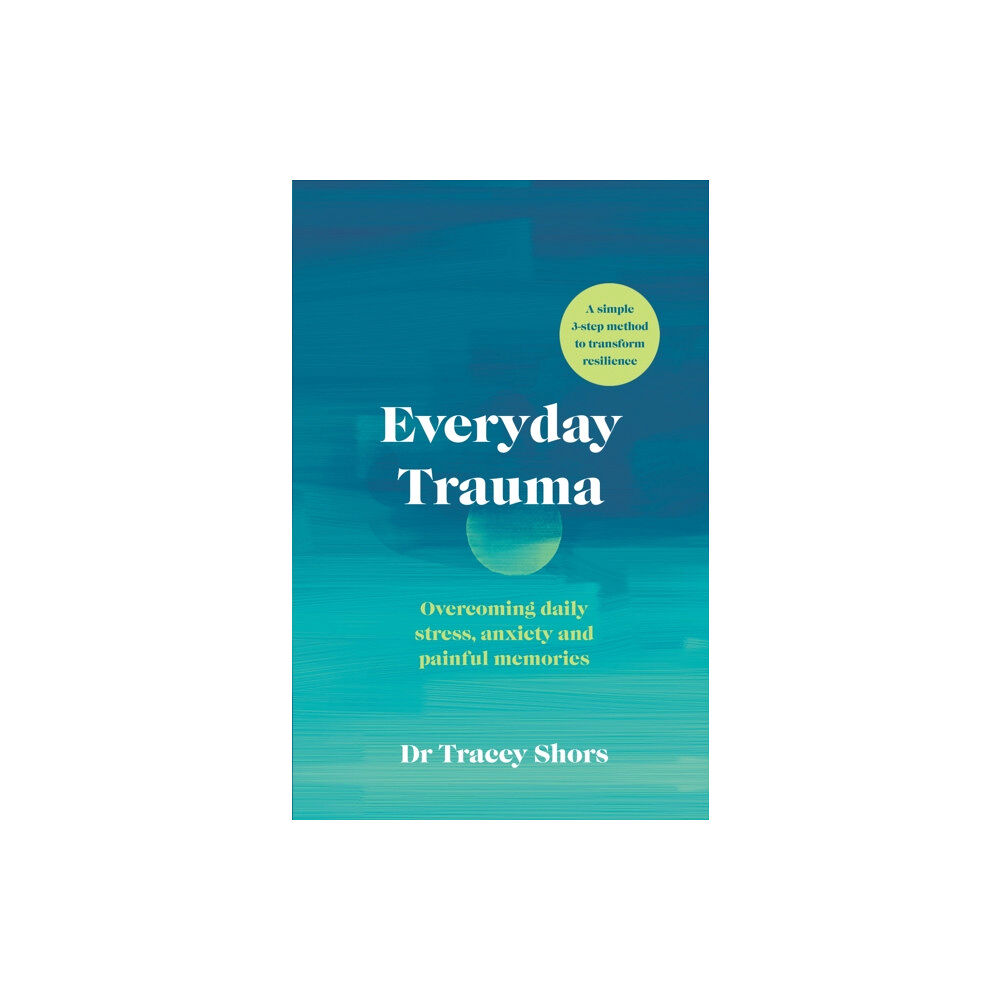 Ebury Publishing Everyday Trauma (häftad, eng)