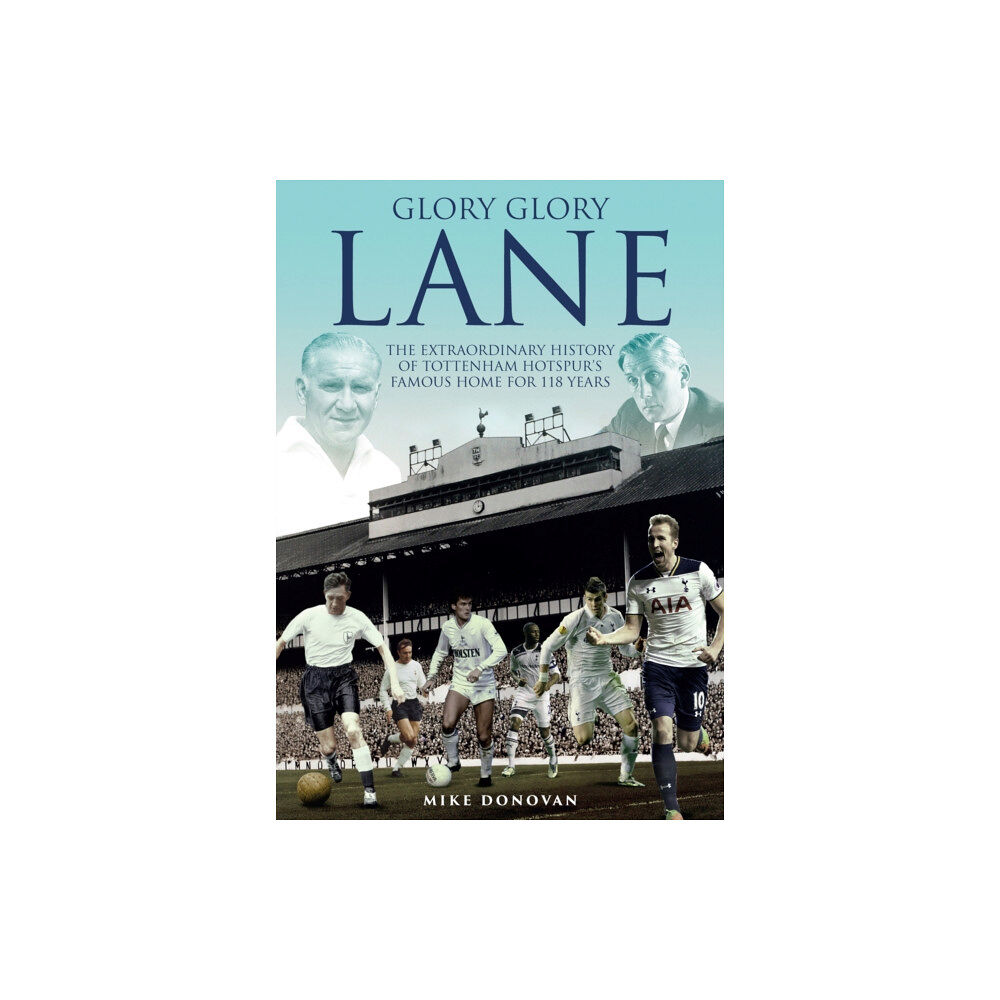 Pitch Publishing Ltd Glory; Glory Lane (inbunden, eng)