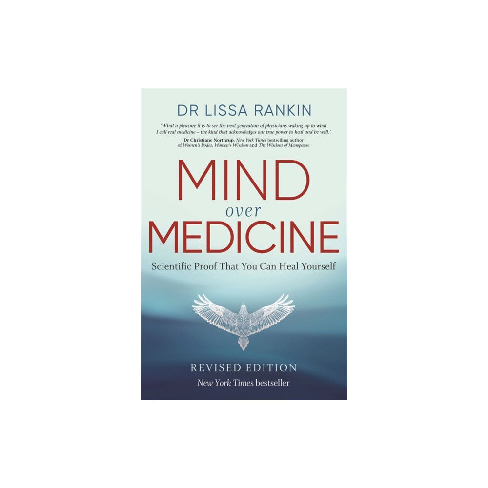Hay House UK Ltd Mind Over Medicine (häftad, eng)