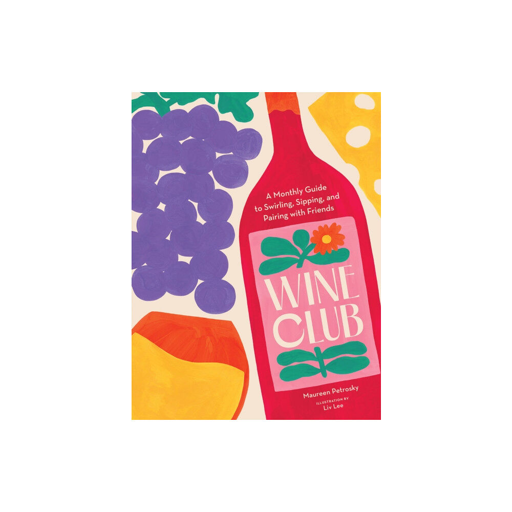 Chronicle Books Wine Club (inbunden, eng)