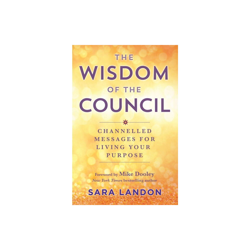 Hay House UK Ltd The Wisdom of The Council (häftad, eng)