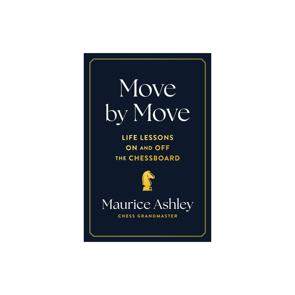 Chronicle Books Move by Move (inbunden, eng)