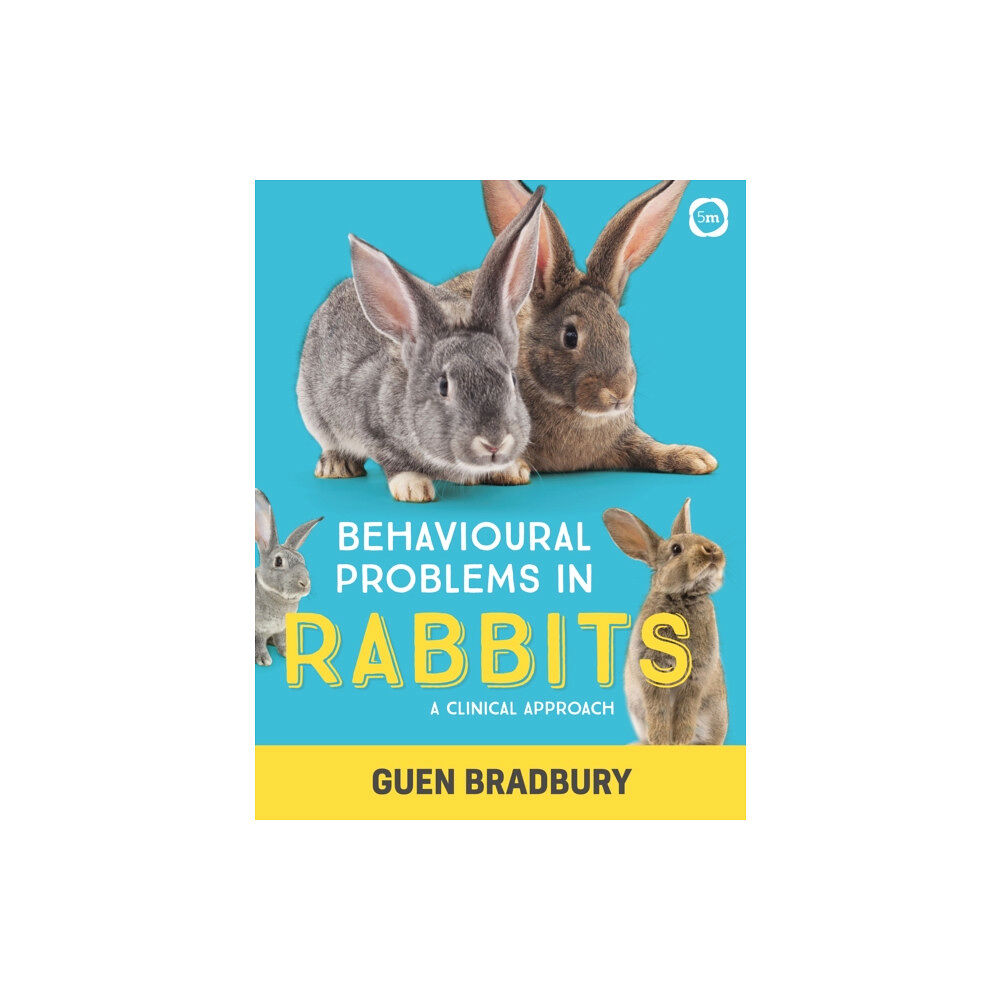 5M Books Ltd Behavioural Problems in Rabbits (häftad, eng)