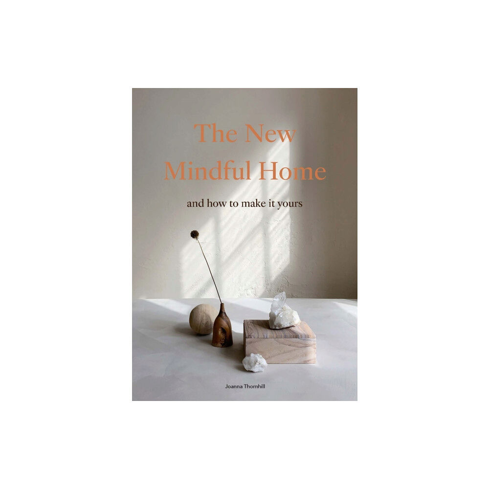 Orion Publishing Co The New Mindful Home (häftad, eng)