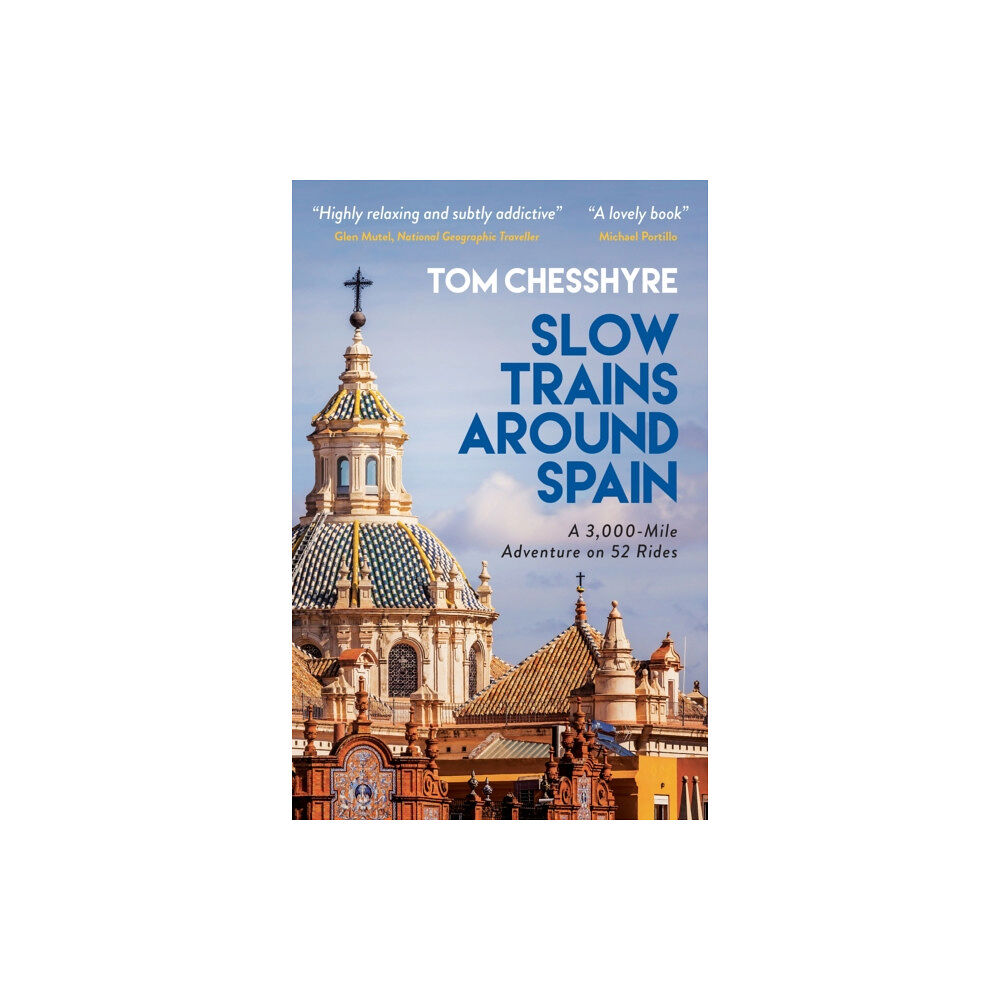 Octopus publishing group Slow Trains Around Spain (häftad, eng)