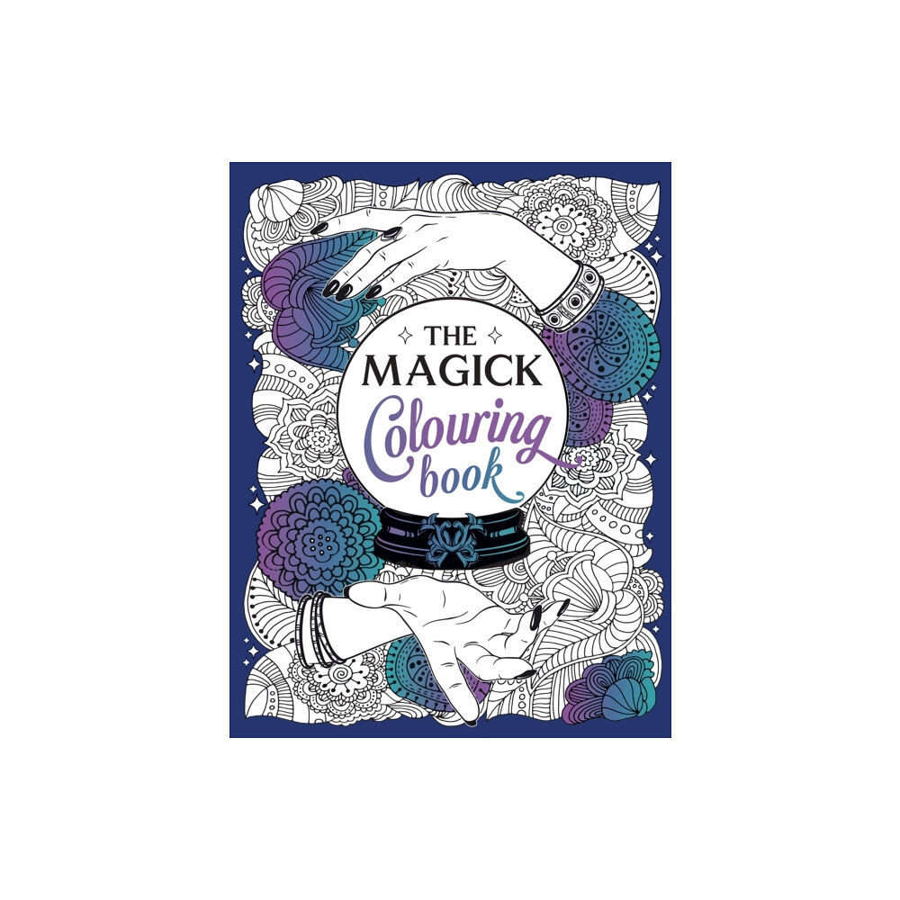 Octopus publishing group The Magick Colouring Book (häftad, eng)