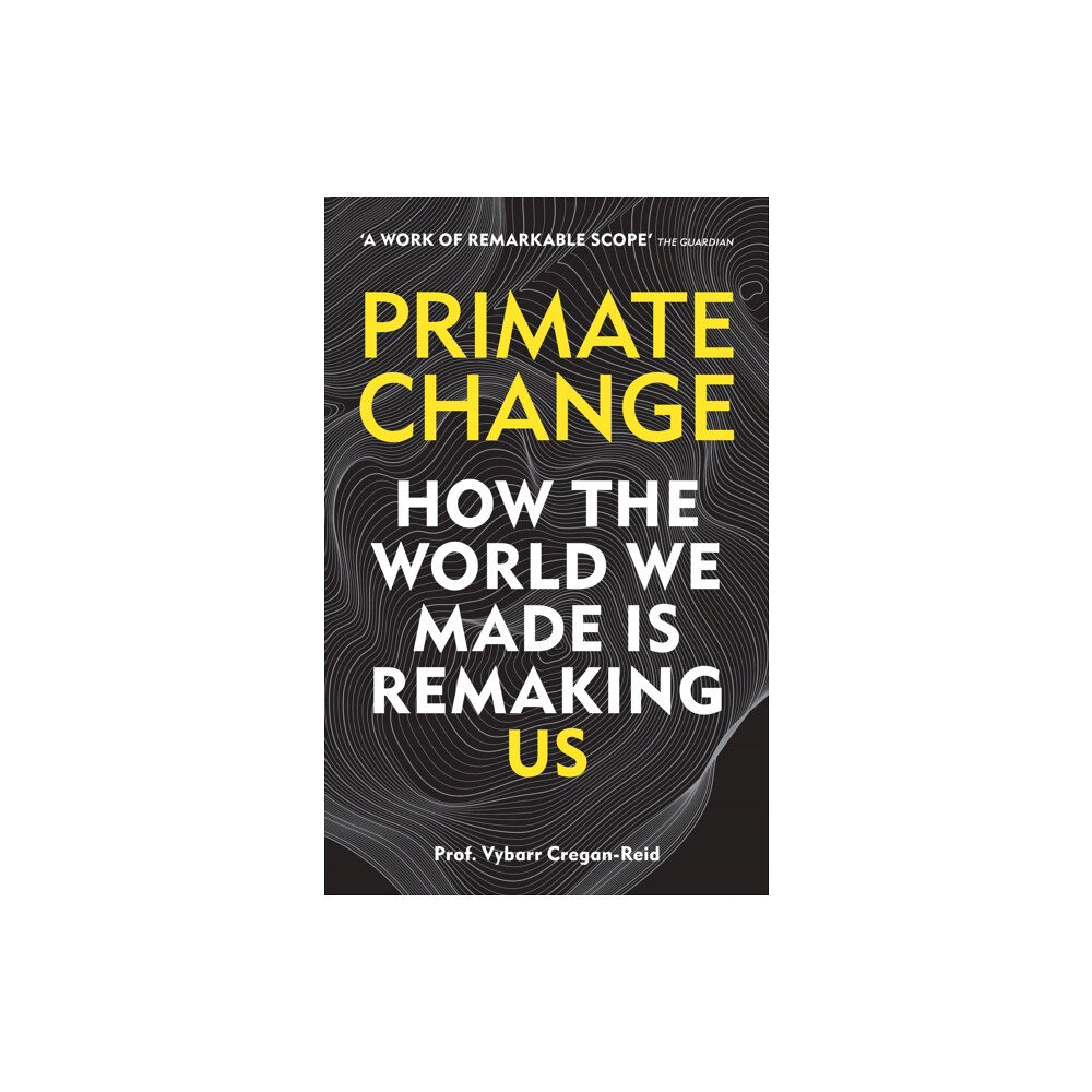 Octopus publishing group Primate Change (häftad, eng)